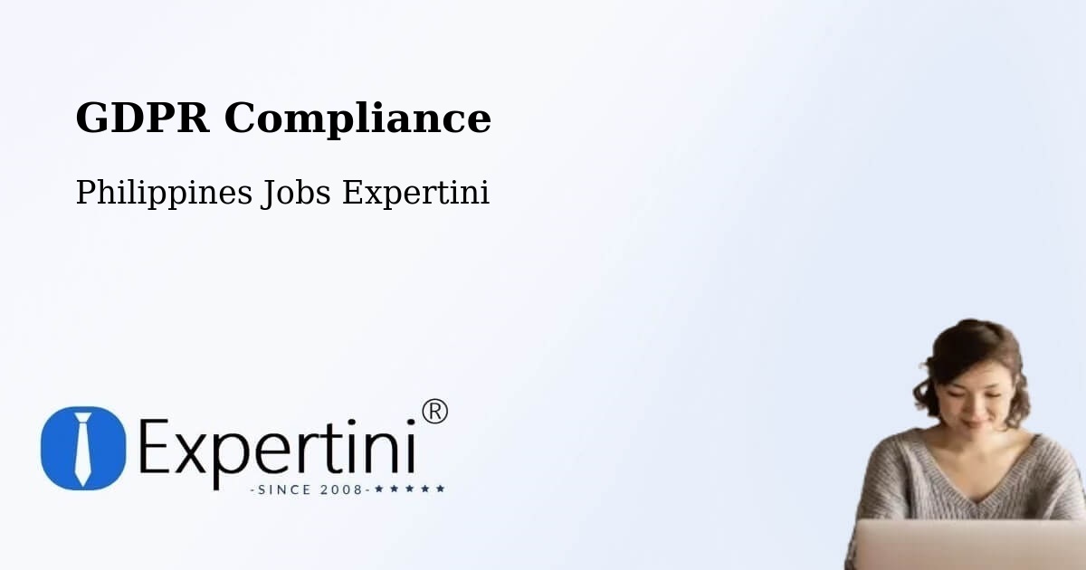 EU GDPR Compliance Statement – Bone South - Philippines Jobs Expertini