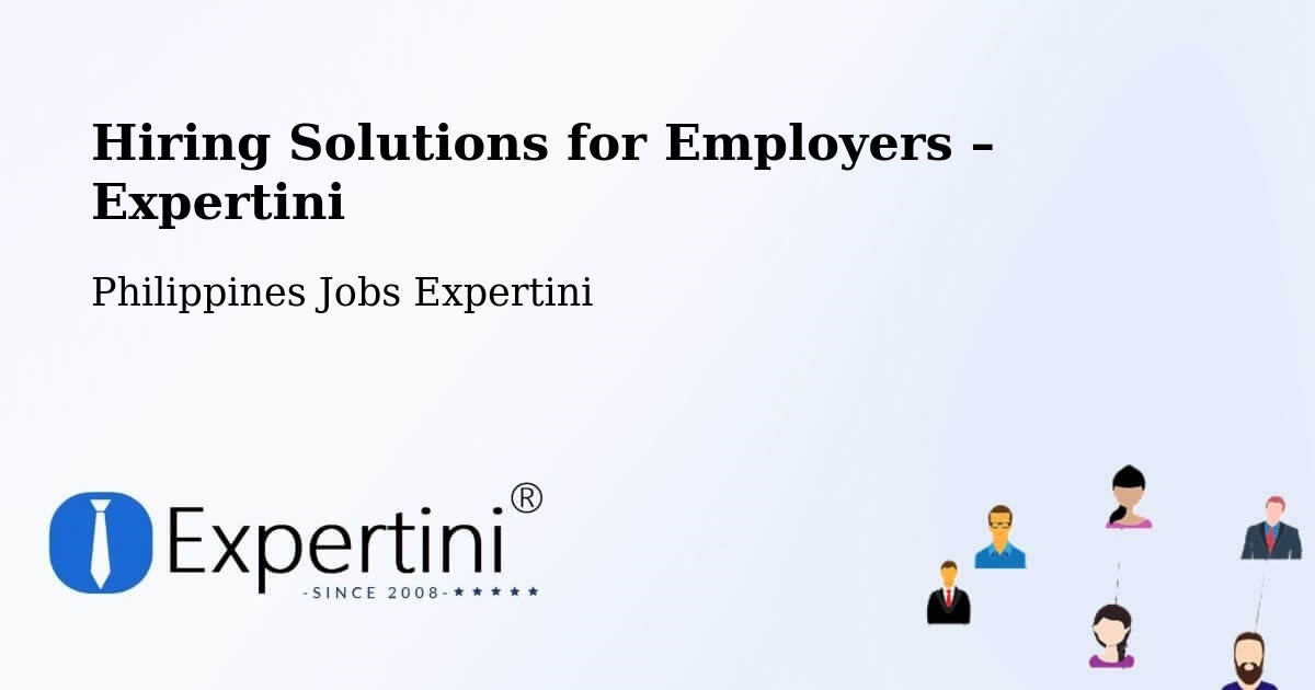 Hiring Solutions for Employers in Bone South - Bone South, Philippines Jobs Expertini
